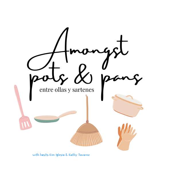 Amongst Pots and Pans Podcast Artwork Image