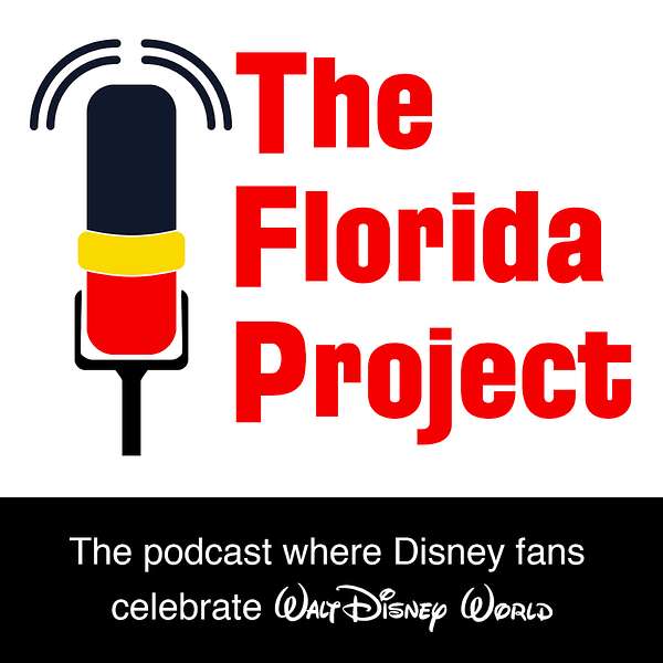 The Florida Project - A Disney Podcast Podcast Artwork Image