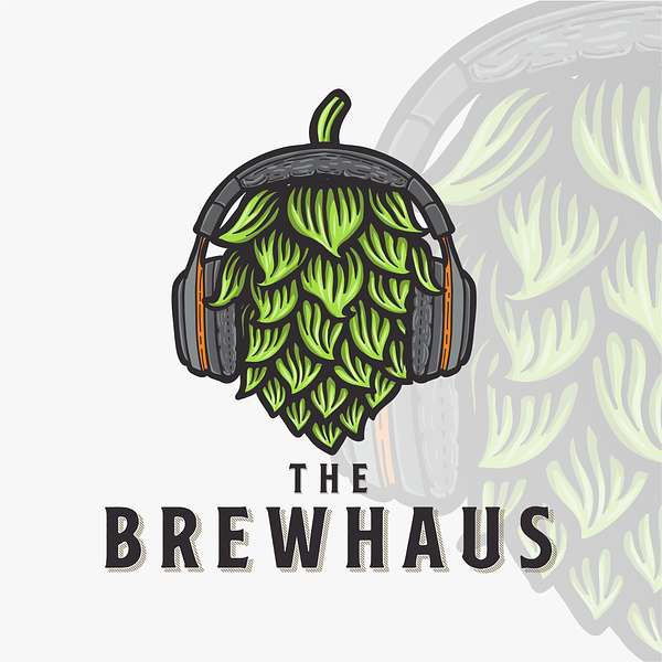 The Brewhaus Podcast Artwork Image