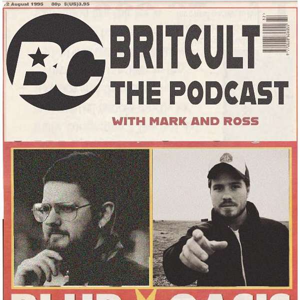 The Brit Cult Podcast Podcast Artwork Image