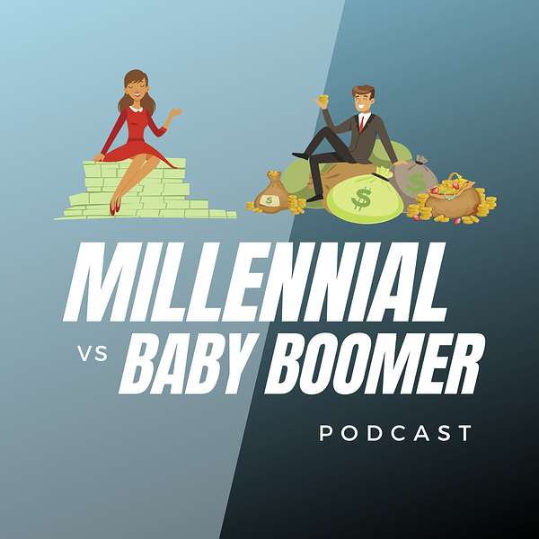 Millennial vs. Baby Boomer Podcast Artwork Image