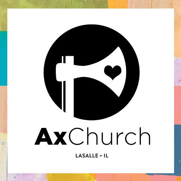 Ax Church with Lead Pastor Cameron Graper Podcast Artwork Image