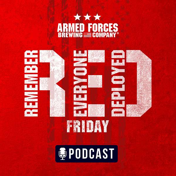 The Red Friday Podcast With Armed Forces Brewing Company Podcast Artwork Image