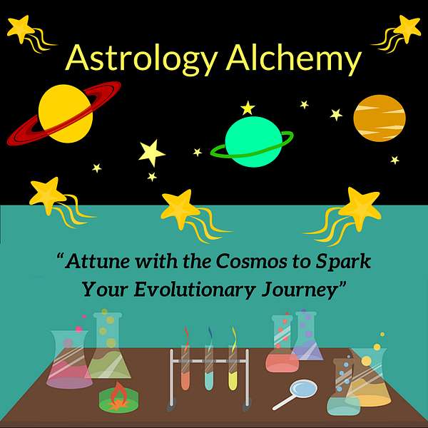 Astrology Alchemy Podcast Podcast Artwork Image