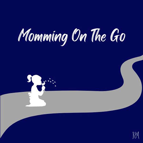 Momming On The Go Podcast Artwork Image