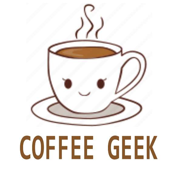 Coffee Geek Podcast Artwork Image