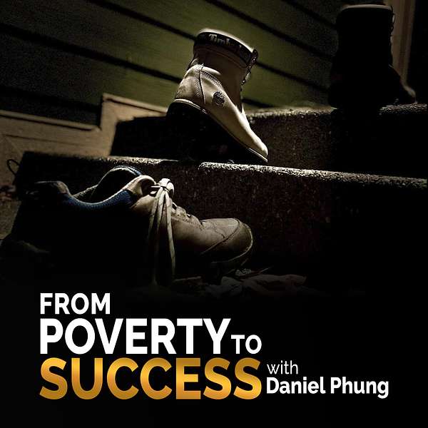 From Poverty to Success Podcast Artwork Image