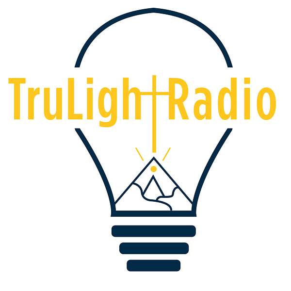 TruLight Radio Podcast Artwork Image