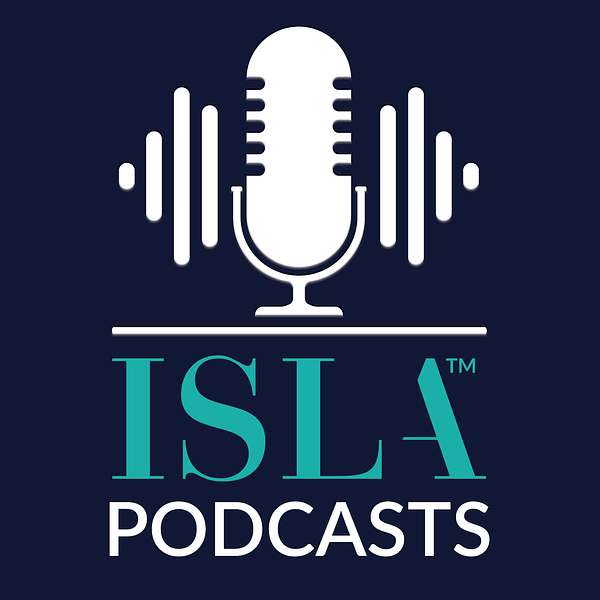 ISLA Podcasts Podcast Artwork Image