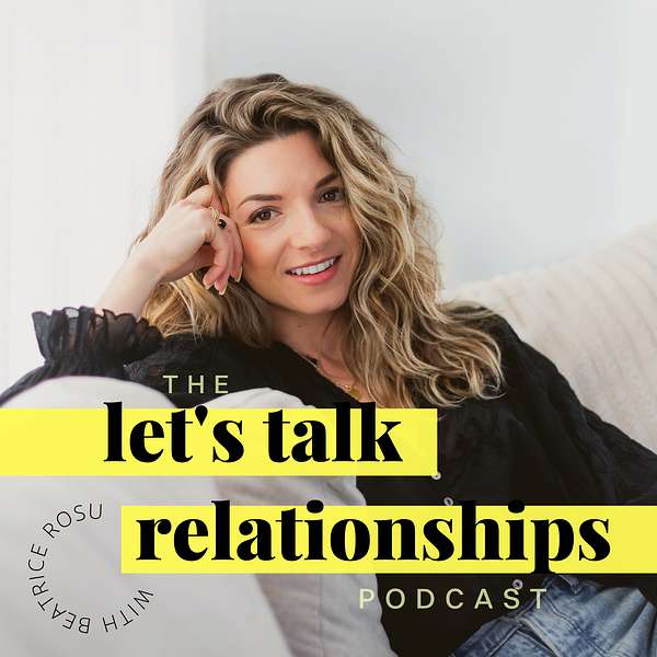 Let's Talk Relationships Podcast Artwork Image