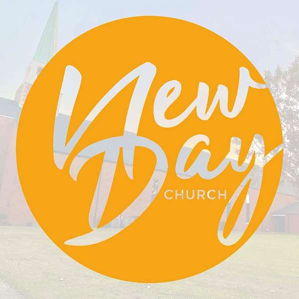 New Day Church Podcast Artwork Image