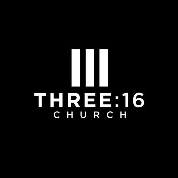 Three:16 Church Podcast Podcast Artwork Image