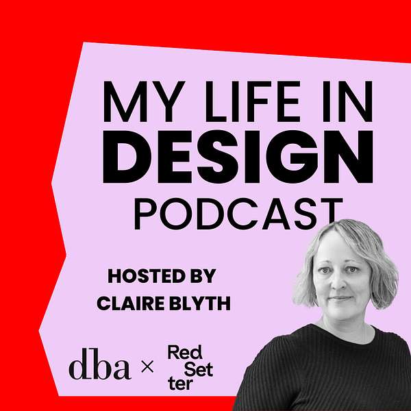 My Life In Design Podcast Podcast Artwork Image