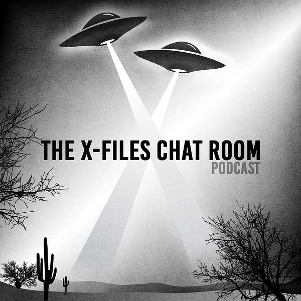 The X-Files Chat Room Podcast Podcast Artwork Image