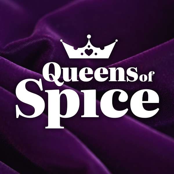 Queens of Spice Podcast Artwork Image