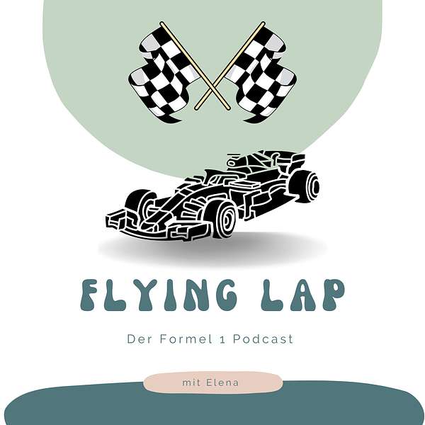 Flying Lap - Der Formel 1 Podcast  Podcast Artwork Image