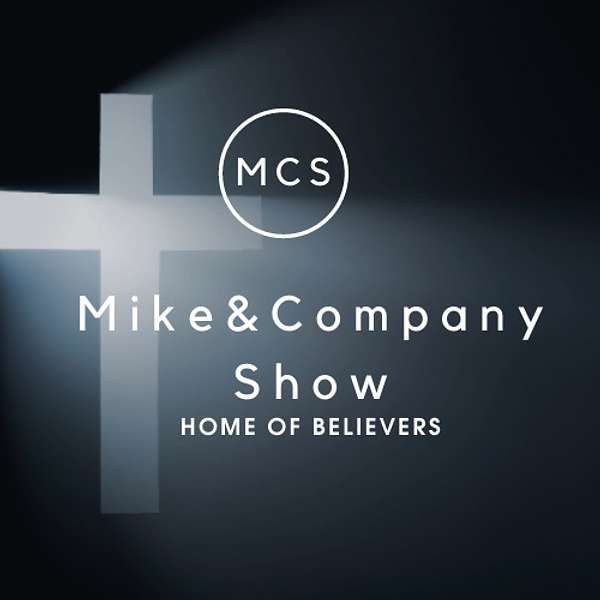 Mike & Company Show Podcast Artwork Image