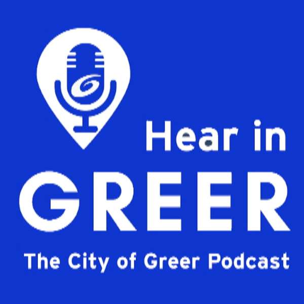 Hear in Greer Podcast Artwork Image
