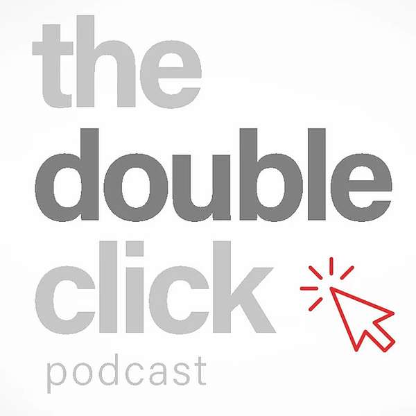 The Double-Click Podcast Podcast Artwork Image
