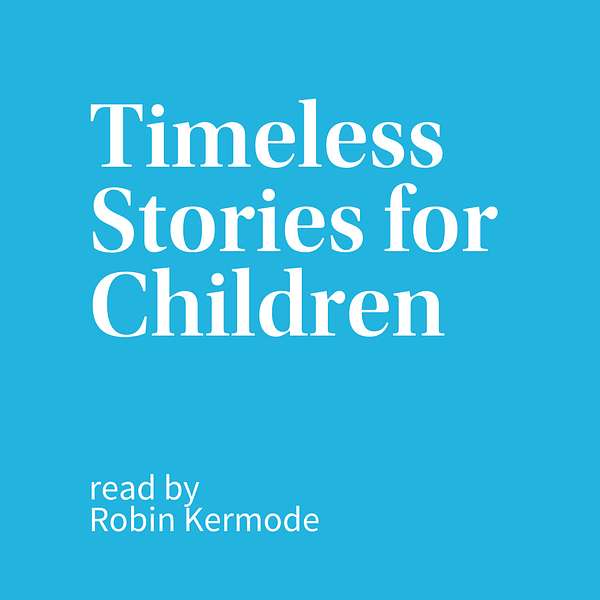 Timeless Stories for Children Podcast Artwork Image