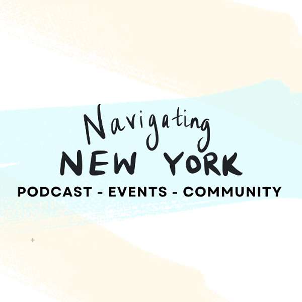 Navigating New York  Podcast Artwork Image