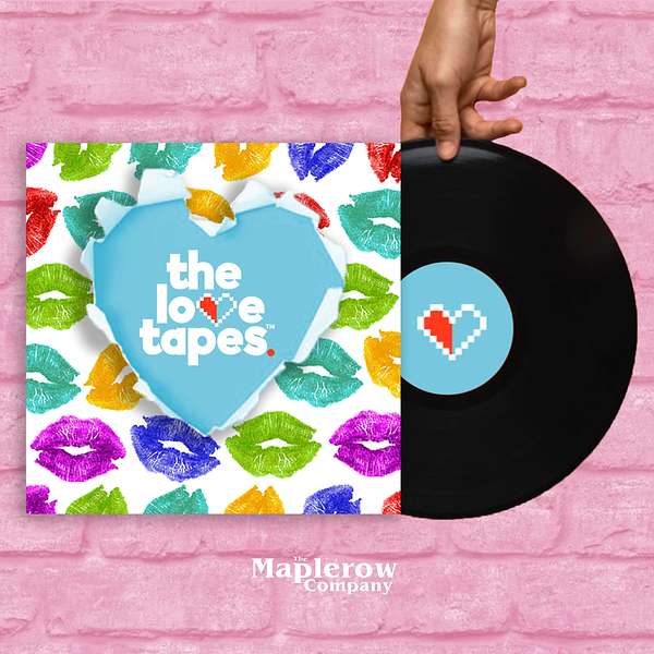 The Love Tapes Podcast Artwork Image