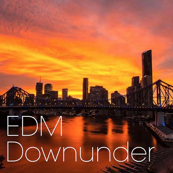 EDM Downunder Podcast Artwork Image