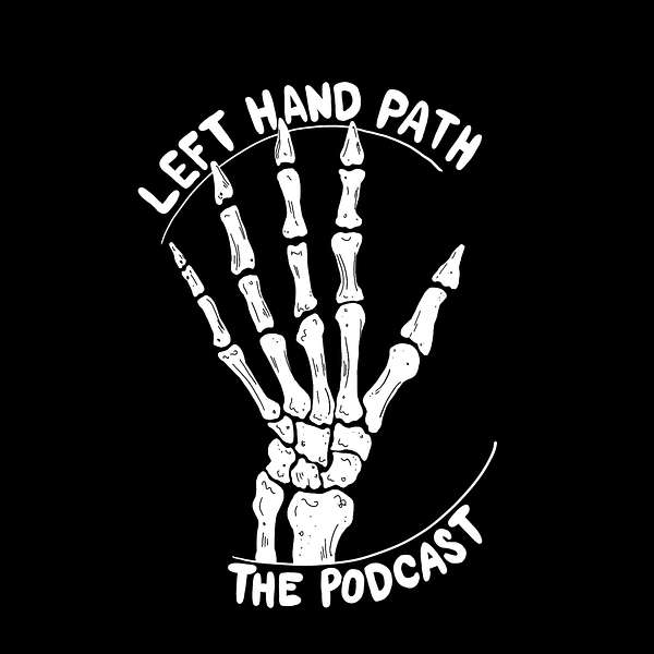 The Left Hand Path Podcast Artwork Image