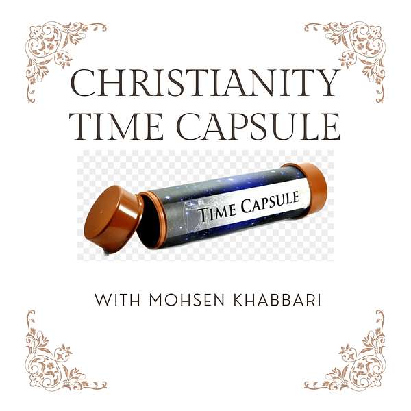 Christianity Time capsule Podcast Artwork Image