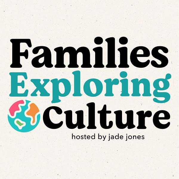 Families Exploring Culture Podcast Artwork Image