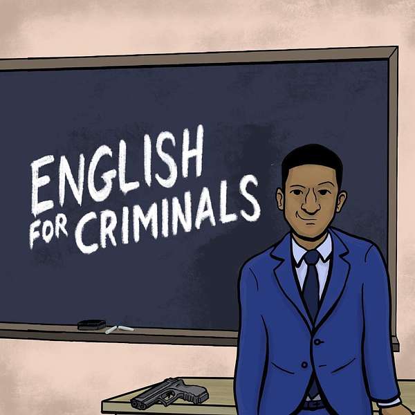 English for Criminals Podcast Artwork Image