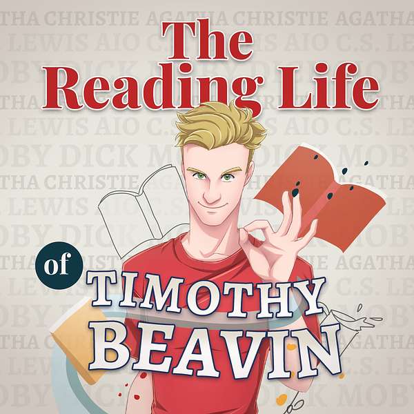 The Reading Life of Timothy Beavin Podcast Artwork Image