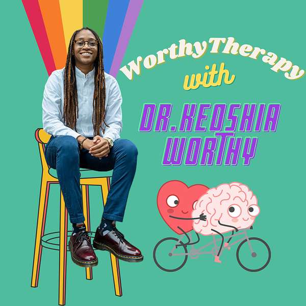 WorthyTherapy Podcast Artwork Image