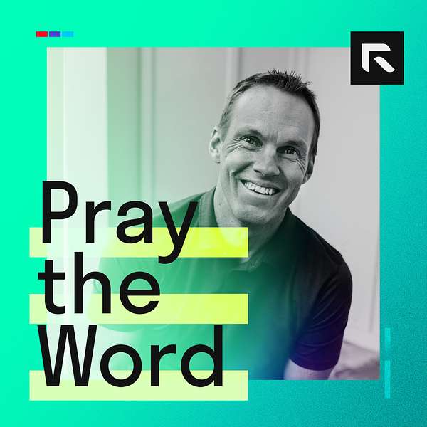 Pray the Word with David Platt Podcast Artwork Image