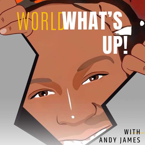 World What's Up! Podcast Artwork Image