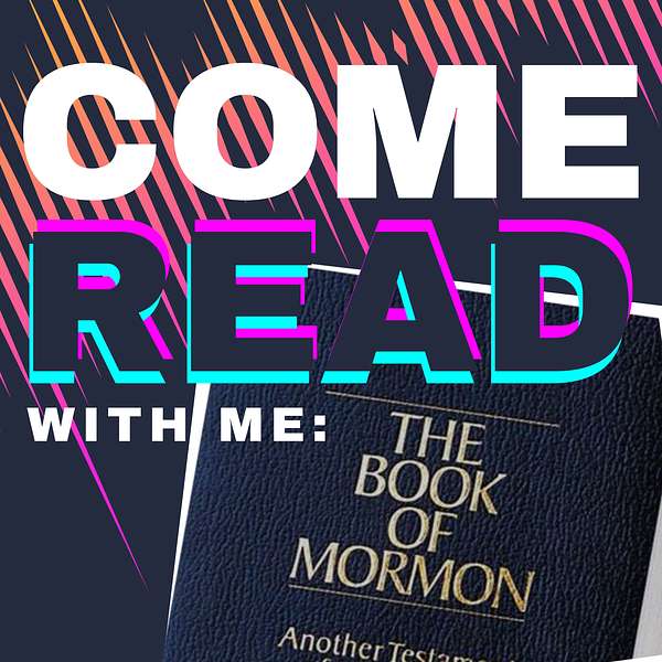 Come, Read With Me: The Book of Mormon Podcast Artwork Image