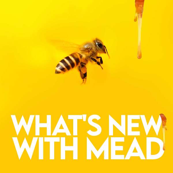 What's New With Mead Podcast Artwork Image