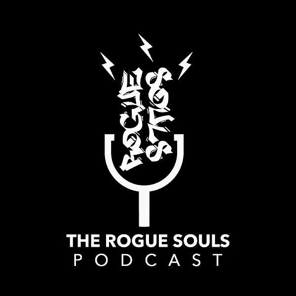 Rogue Souls Podcast Podcast Artwork Image