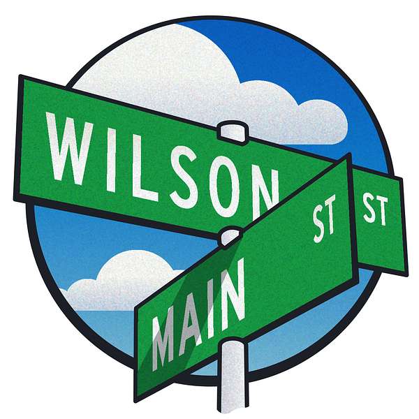 Wilson and Main: The View from Wingate  Podcast Artwork Image