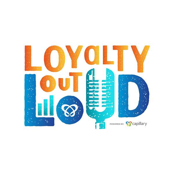 Loyalty Out Loud  Podcast Artwork Image