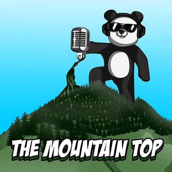 The Mountain Top Podcast  Podcast Artwork Image