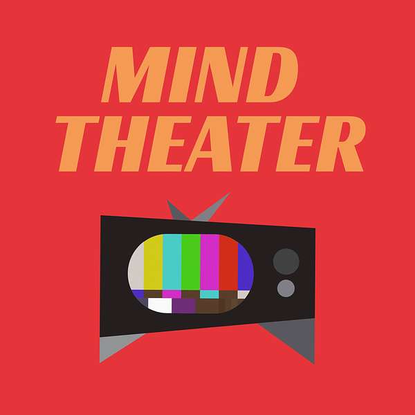 Mind Theater Podcast Artwork Image