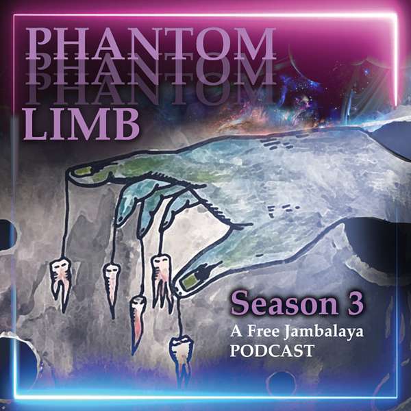 Phantom Limb Podcast Artwork Image