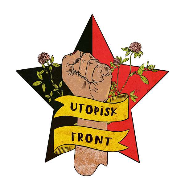 Utopisk Front Podcast Podcast Artwork Image