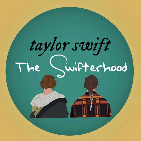 Taylor Swift: The Swifterhood Podcast Artwork Image