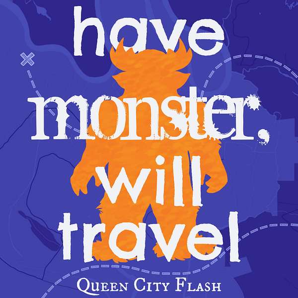 Have Monster, Will Travel Podcast Artwork Image