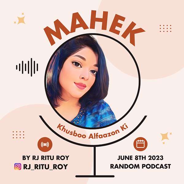 Mahek - Khushboo Alfaazon Ki Podcast Artwork Image