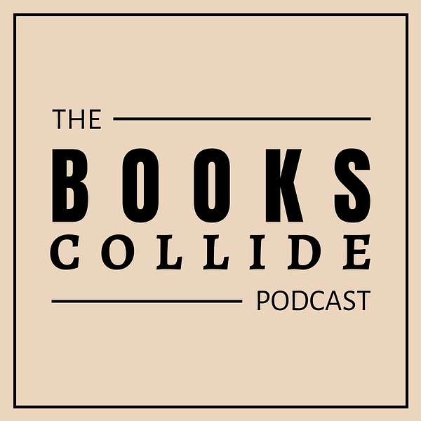 Books Collide Podcast Podcast Artwork Image