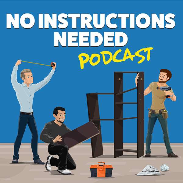 No Instructions Needed Podcast Artwork Image