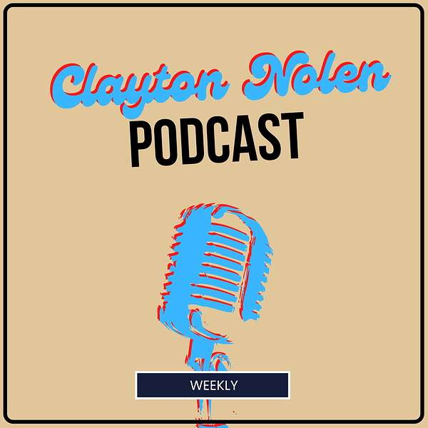 Clayton Nolen Podcast Podcast Artwork Image
